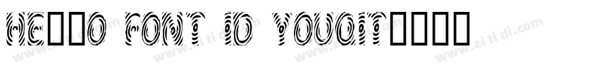 hello font id Youqit字体转换